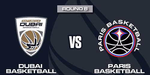 Dubai Basketball vs. Paris Basketball (EuroLeague)