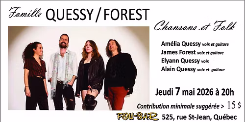 Famille QUESSY\/FOREST au Fou-Bar