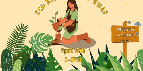 Eco After Dark Plant Swap \u2728\ud83c\udf19\ud83c\udf31