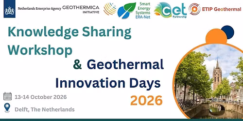 Knowledge Sharing Workshop & Geothermal Innovation Days 2026
