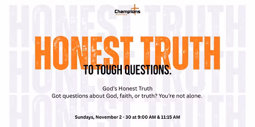 Honest Truth to Tough Questions