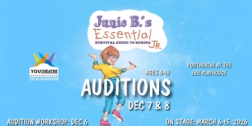 Youtheatre Auditions: Junie B.'s Essential Survival Guide to School Jr.
