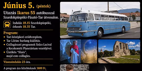 Csillagles Taron, utaz\u00e1s Ikarus 55 aut\u00f3busszal 