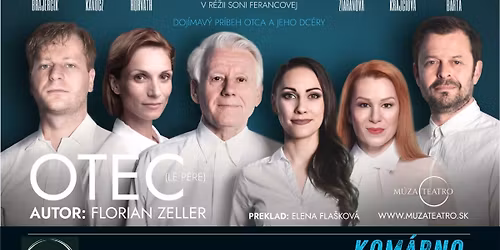 Florian Zeller: OTEC \/ komedi\u00e1lna dr\u00e1ma \/\/\/ M\u00faza Teatro