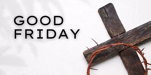Good Friday Worship