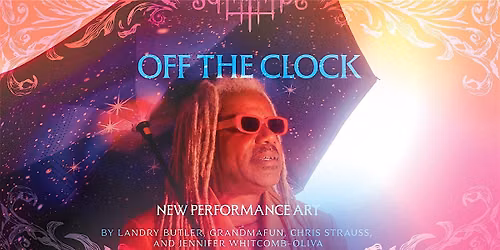 Kindling Arts Festival: Off the Clock