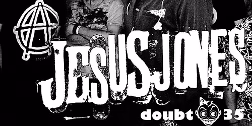 Jesus Jones *SOLD OUT*