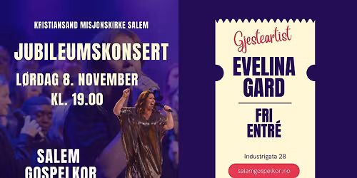 Jubileumskonsert med Salem Gospelkor og Evelina Gard!