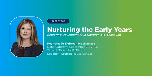 Nurturing the Early Years (3-5)