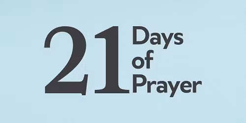 21 Days of Prayer and Fasting