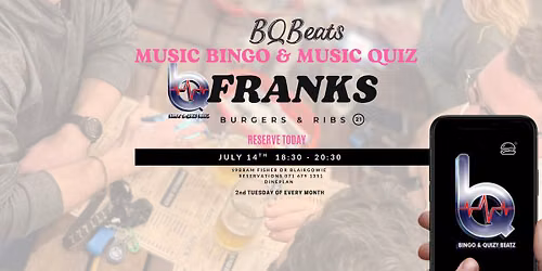 Bingo Beats at Franks Burgers