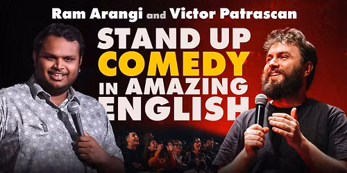 Stand up Comedy in Amazing English \u2022 with Ram Arangi and Victor Patrascan in Chennai