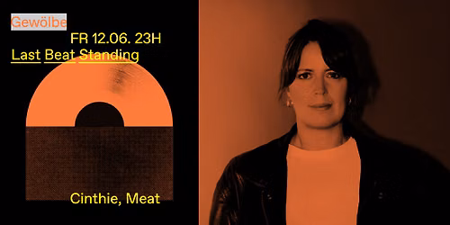 Last Beat Standing w\/ Cinthie, Meat
