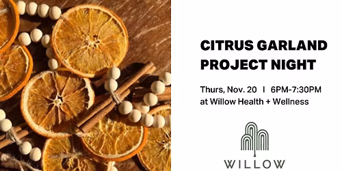 Citrus Garland Project Night