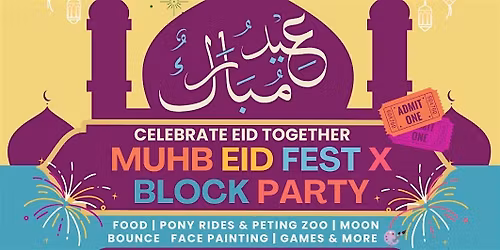 MUHB EID FEST X BLOCK PARTY \u201826