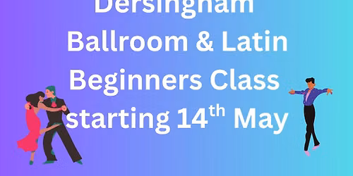 Brand New Beginners Ballroom & Latin Class