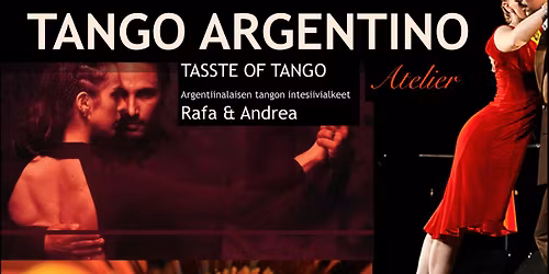TASTE OF TANGO -Argentiinalaisen tangon tiivisalkeiskurssi