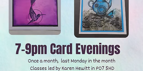 Card Making Evening Session Monday 27th of July 2026 - 2 spaces left!