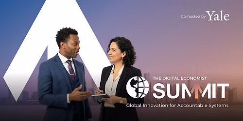 The Digital Economist Summit in Partnership with Yale University