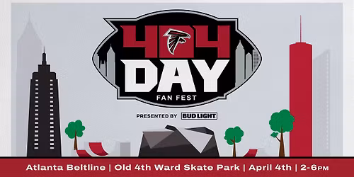 404 Day Fan Fest presented by Bud Light