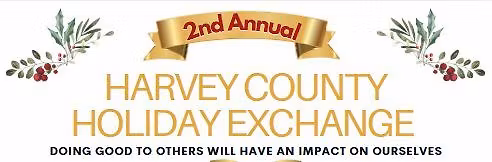 2nd Annual Harvey County Holiday Exchange