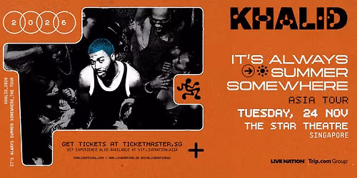 Khalid: It's Always Summer Somewhere Tour