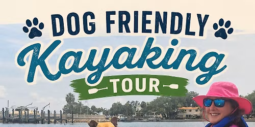 \ud83c\udf34 Bark & Paddle: A Dog-Friendly Kayak Escape