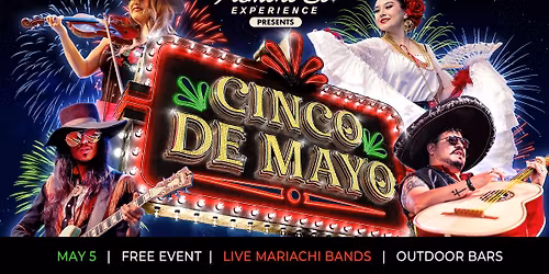 The Ultimate Cinco de Mayo Fiesta