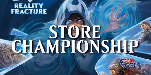Reality Fracture Store Championship | ABU Games
