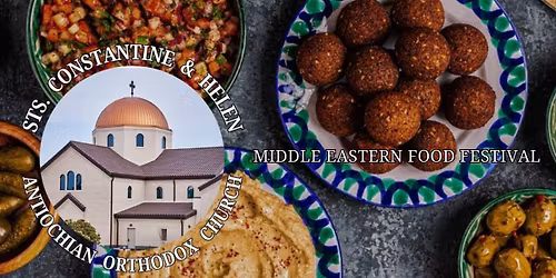 Sts. Constantine & Helen Middle Eastern Food Festival