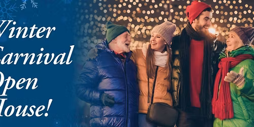 Winter Carnival Open House