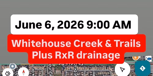 Whitehouse Creek &Trails plus 6\/6\/26