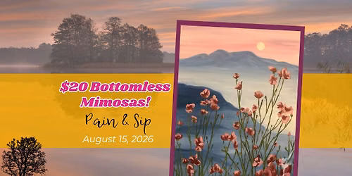 $20 Bottomless Mimosas | Misty Hike) | August 15