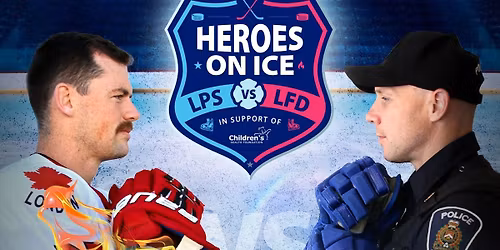 Heroes on Ice - Presented by City View Specialty Vehicles