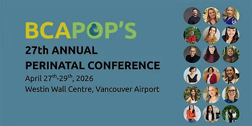 BCAPOP's 27th Annual Perinatal Conference