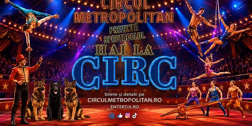 Hai la Circ!