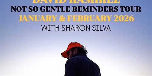 David Ramirez w\/ Sharon Silva