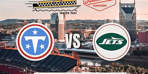 Titans\/Jets  Gameday Water Taxi