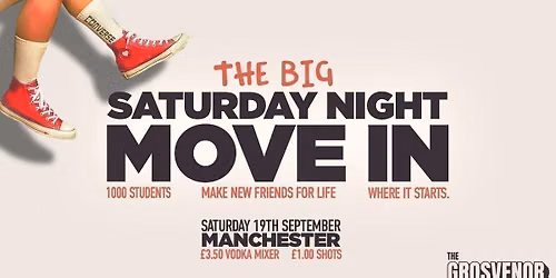 THE BIG SATURDAY NIGHT MOVE IN \ud83c\udfe0 @THE GROSVENOR  - MET STUDENTS \u26a0\ufe0f SELLS OUT EVERY YEAR \u26a0\ufe0f