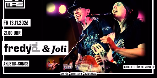 Fredy Pi. & Joli - LIVE @ UN\u00c1 MAS, Sursee LU