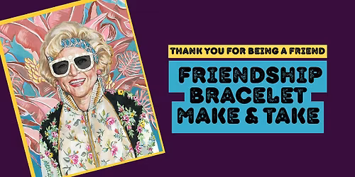 Friendship Bracelet Make & Take: Pride Edition