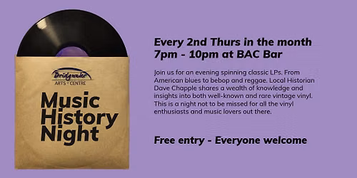 Music History Night at Bridgwater Arts Centre