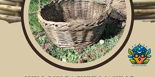 Willow Basket Making Workshop