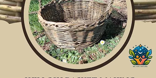 Willow Basket Making Workshop