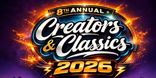 8th Annual Creators & Classics Car + Art Show