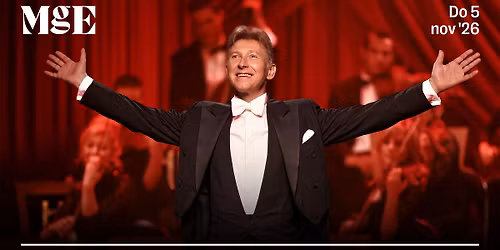 Helmut Lotti Goes Classic \u2022 Muziekgebouw Eindhoven