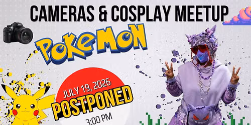 Cameras & Cosplay Meetup
