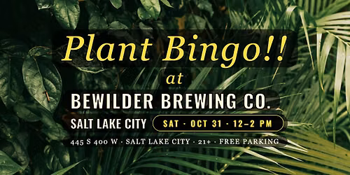 Plant Bingo at Bewilder Brewing