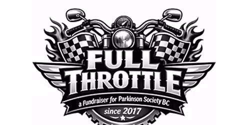 10th Annual - Full Throttle Car & Motorcycle Show & Shine: Supporting Parkinson Society BC