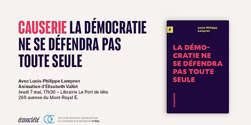 Causerie | La d\u00e9mocratie ne se d\u00e9fendra pas toute seule
